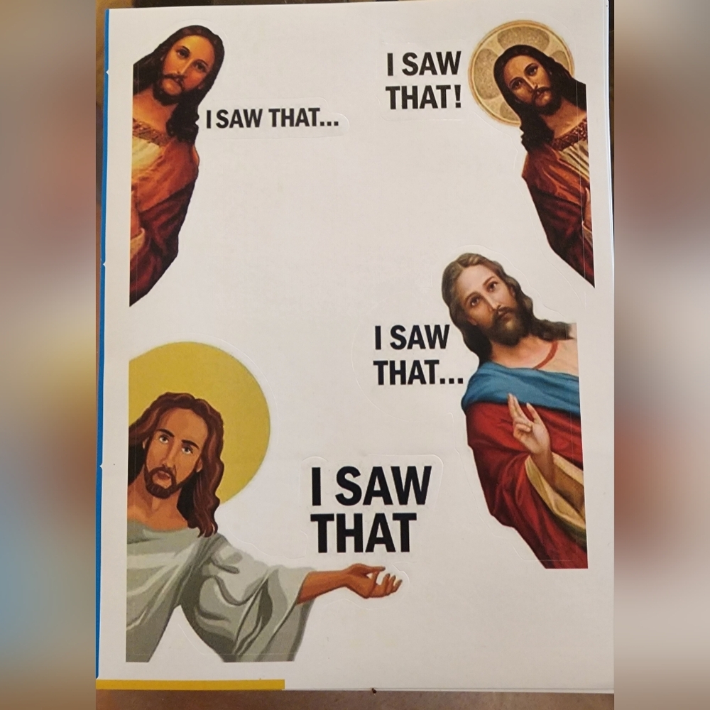I Saw That Jesus Stickers 2 Sheets, 8 Stickers Total